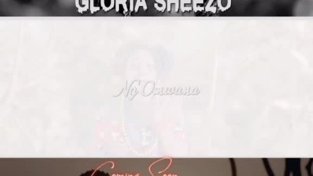Ng'Omwana by Gloria Sheezo (Official video trailer)