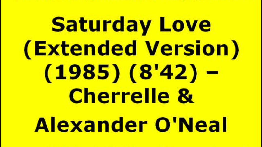 Alexander Oneal Saturday Love Extended Version  Cherrelle