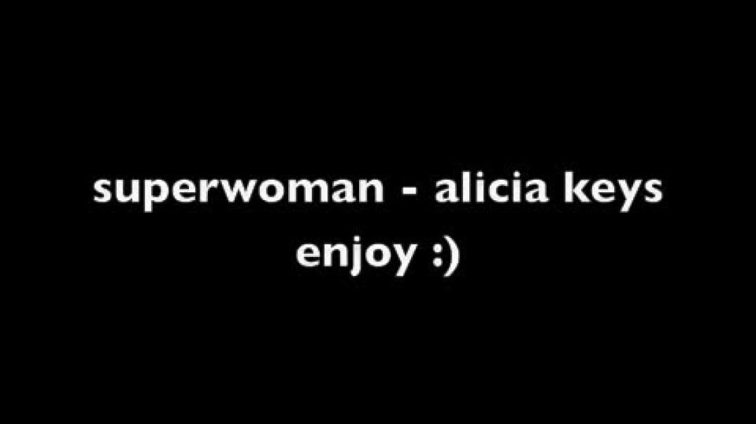 alicia keys  superwoman lyrics