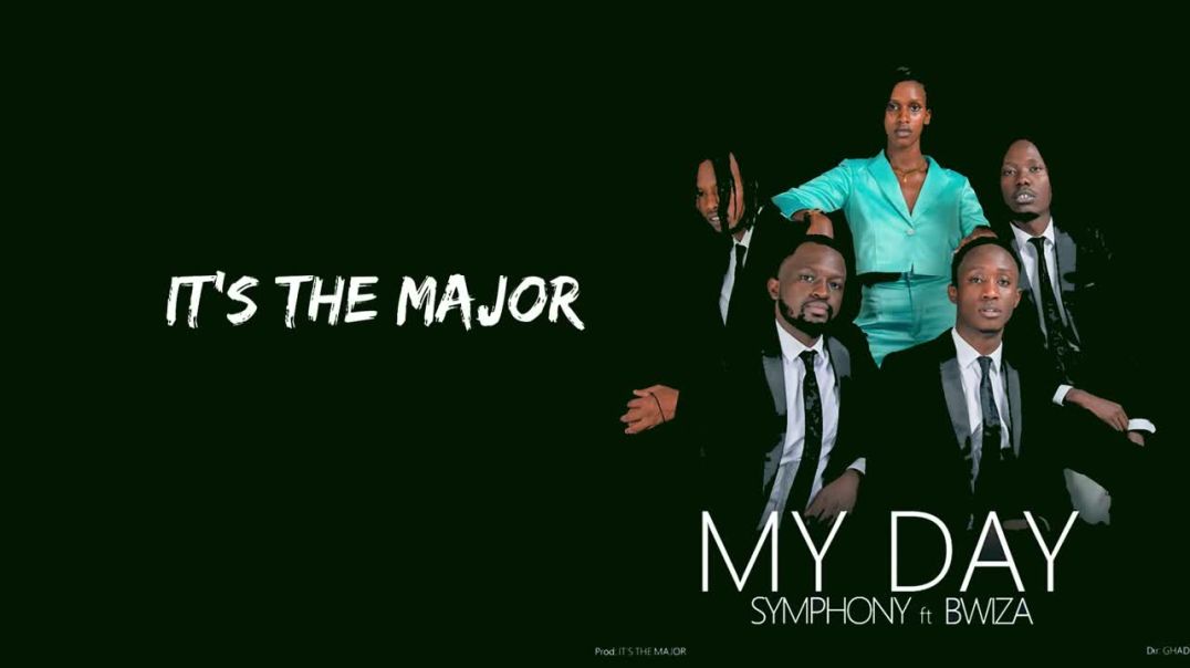 Symphony    MY DAY ft BWIZA  Lyrics Video