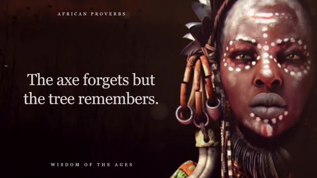 Wise African Proverbs And Sayings _ Deep African Wisdom