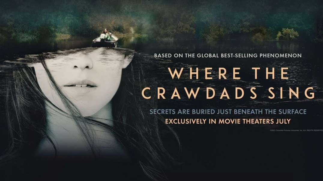 WHERE THE CRAWDADS SING - Official Trailer (HD) (1)