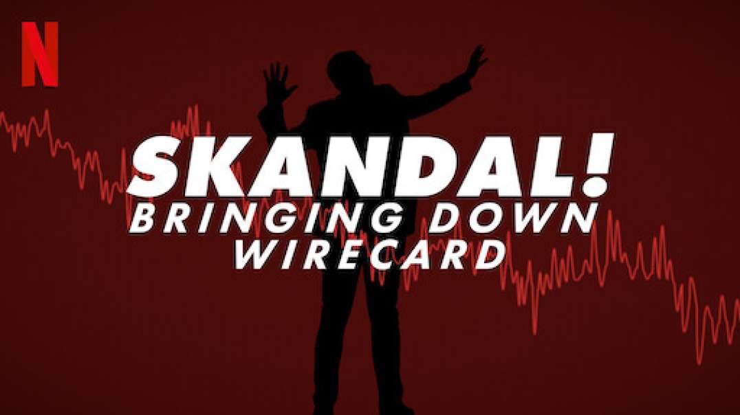 Skandal! Bringing Down Wirecard - Official Clip Netflix