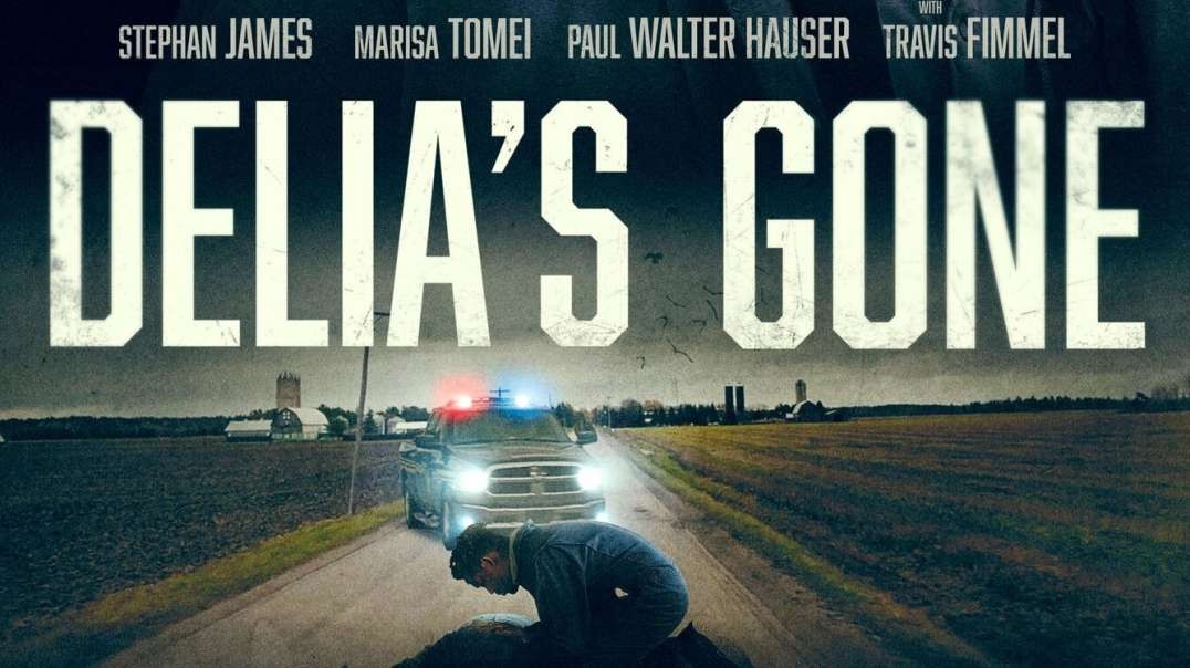 Delia's Gone   Official Trailer   Vertical Entertainment