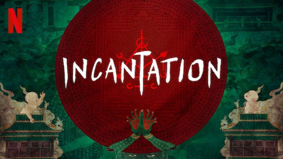 Incantation  Official Trailer  Netflix