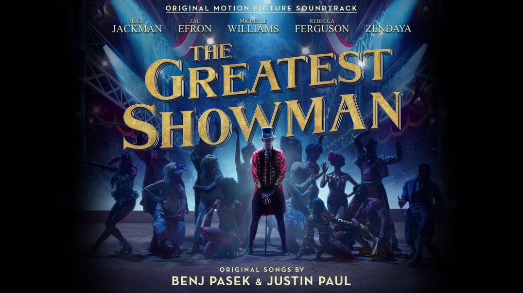⁣The Greatest Showman Cast  The Other Side Official Audio_1080p