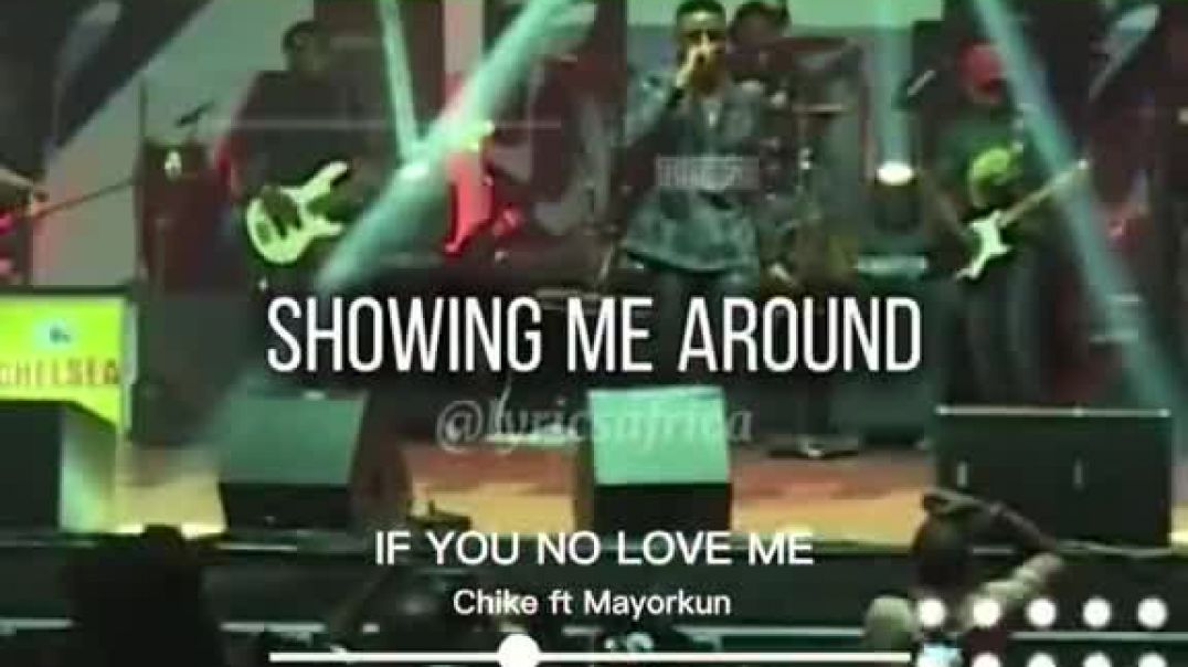 ⁣Chike ft Mayorkun If You No Love Me