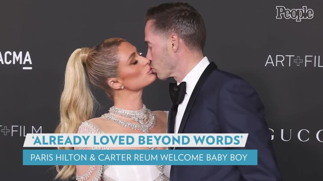 ⁣Paris Hilton and Husband Carter Reum Have Welcomed a Baby Boy  PEOPLE