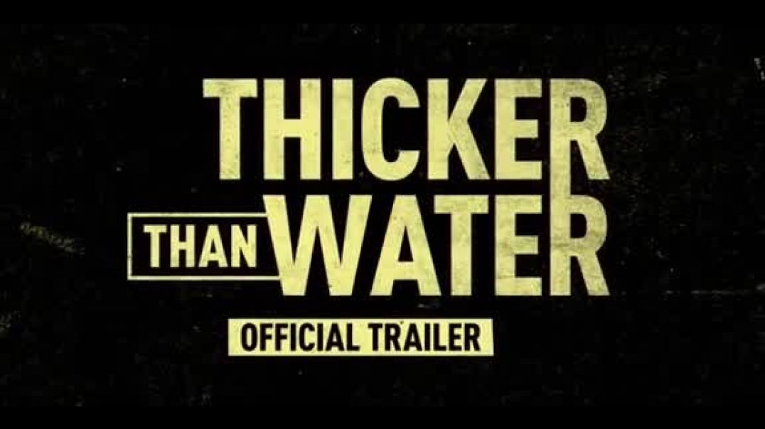 ⁣Thicker Than Water | Official Trailer | Netflix