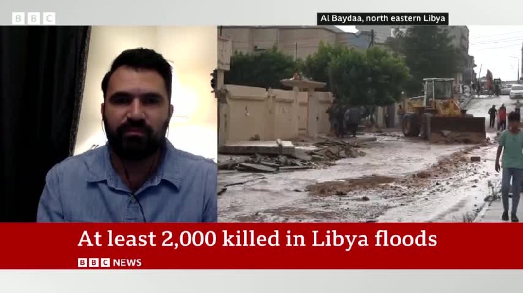 Libya floods leave thousands feared dead  BBC News